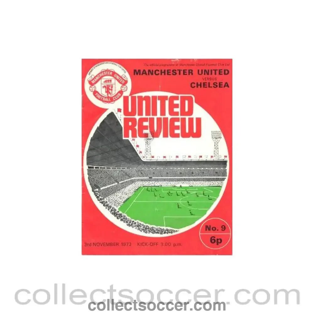 1973 - Manchester United v Chelsea official programme 03/11/1973 - Collect Soccer