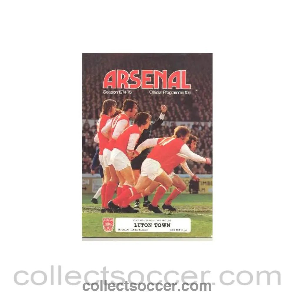 1974 - Arsenal v Luton Town official programme 21/09/1974 - Collect Soccer