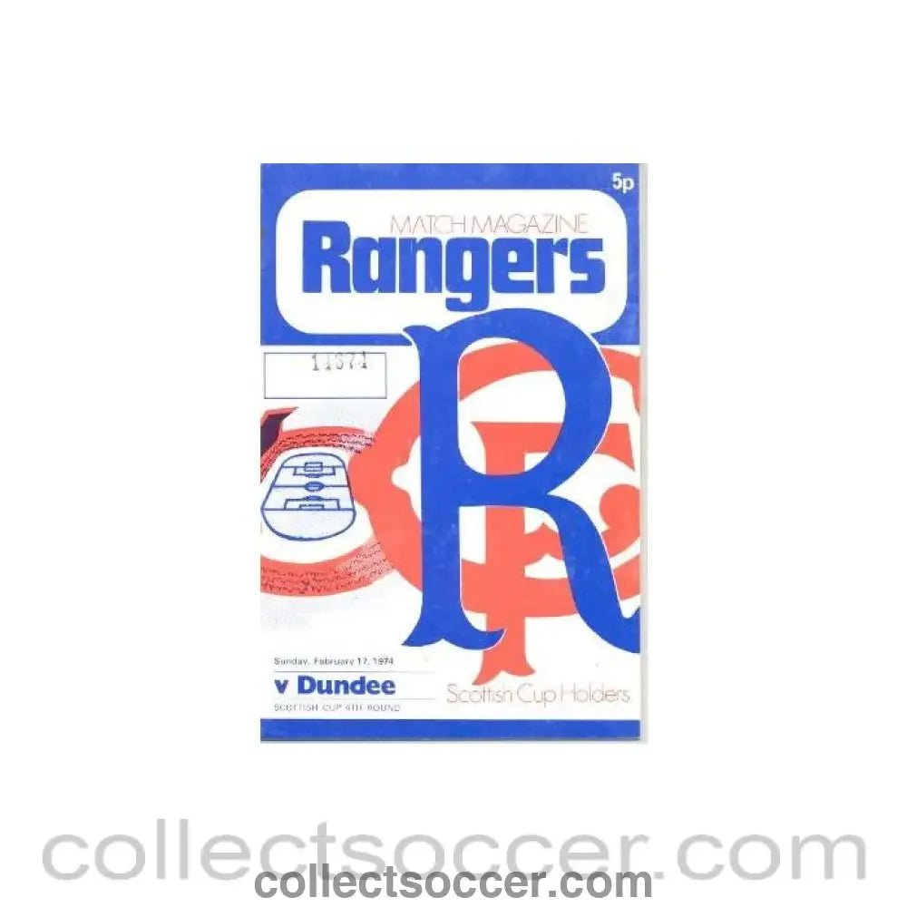 1974 - Glasgow Rangers v Dundee official programme 17/02/1974 Scottish League - Collect Soccer