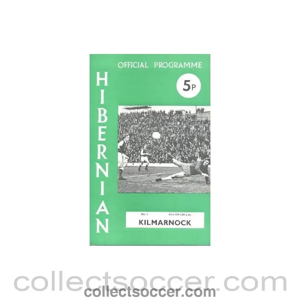 1974 - Hibernian v Kilmarnock official programme 27/07/1974 Drybrough Cup - Collect Soccer