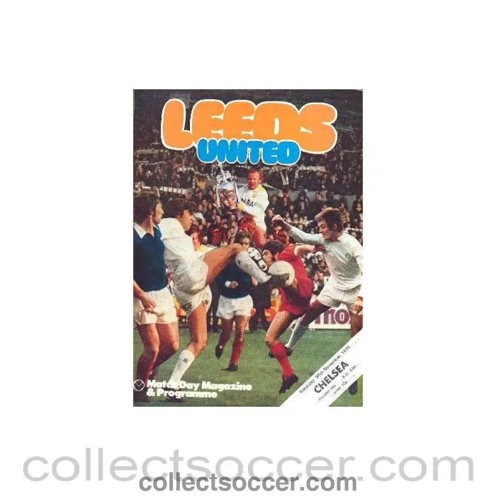 1974 - Leeds vChelsea official programme 30/11/1974 Football League - Collect Soccer
