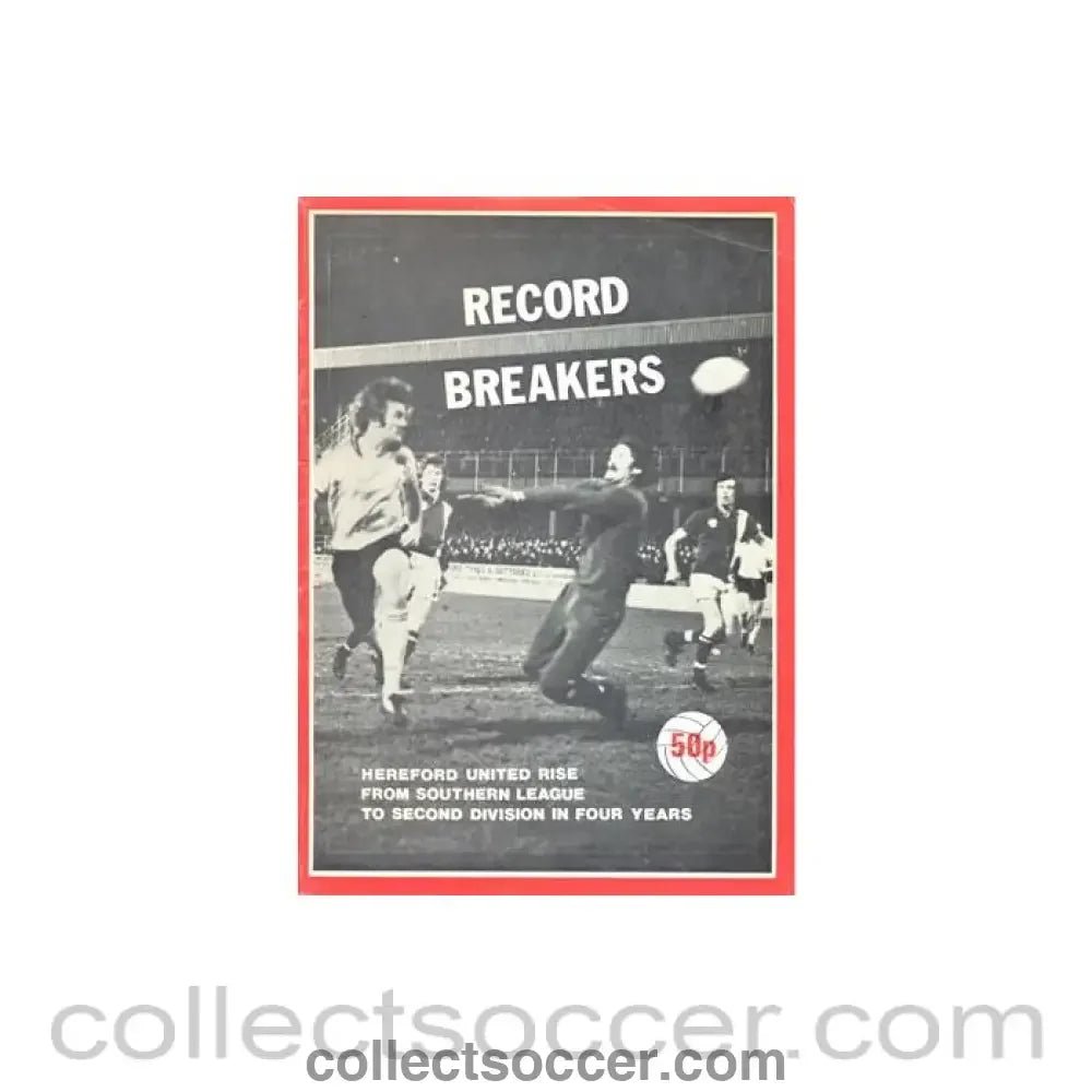 1975 - Record Breakers - Hereford United special programme/brochure of season 1975 - 1976 - Collect Soccer