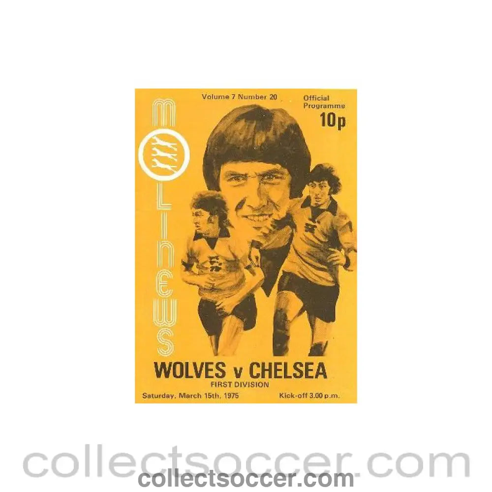 1975 - Wolverhampton Wanderers vChelsea official programme 15/03/1975