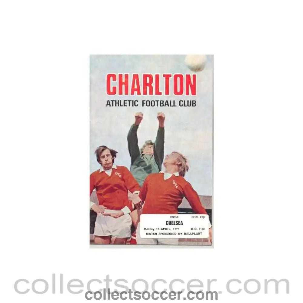 1976 - Charlton Athletic vChelsea official programme 19/04/1976 - Collect Soccer