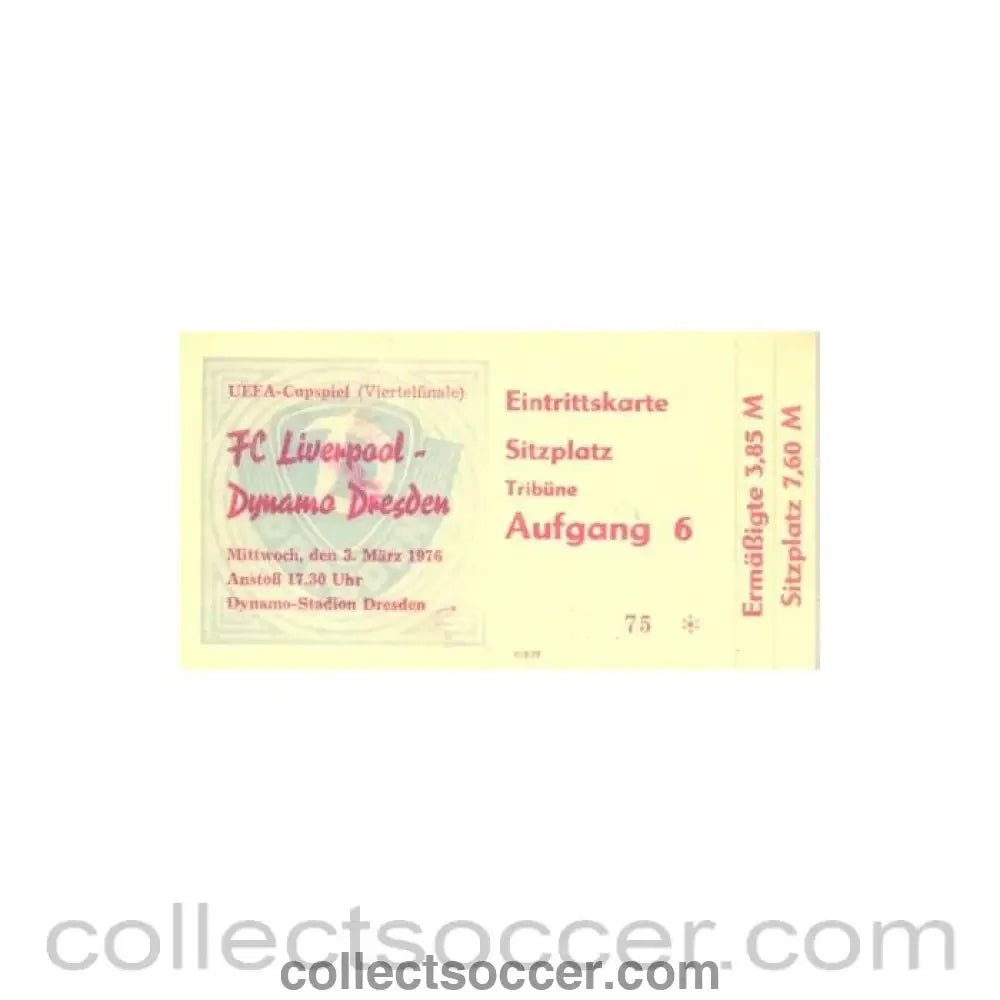 1976 - Dynamo Dresden, East Germany v Liverpool ticket 03/03/1976 UEFA Cup - Collect Soccer