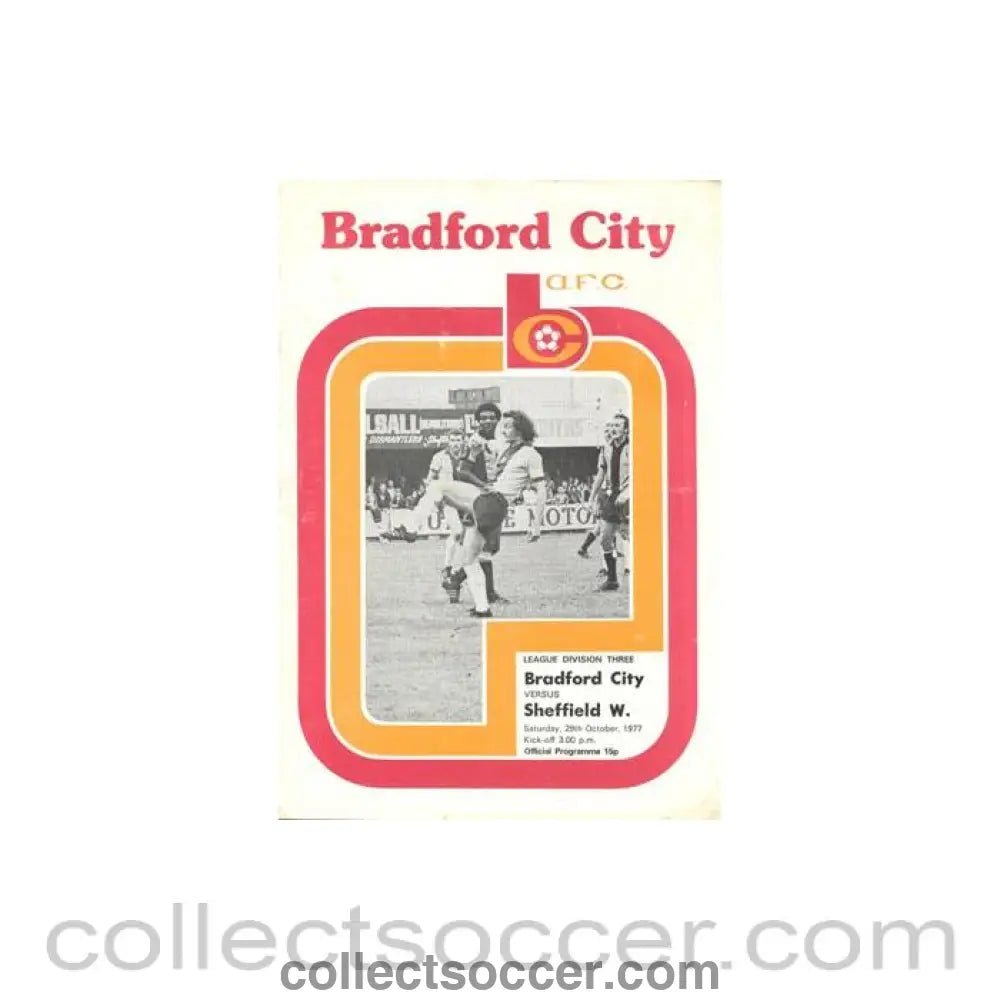 1977 - Bradford City v Sheffield Wednesday official programme 29/10/1977 Football League - Collect Soccer