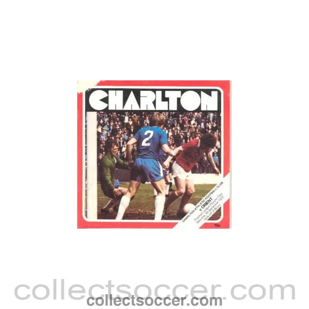 1977 - Charlton Athletic v Leyton Orient official programme 10/09/1977 Football League - Collect Soccer