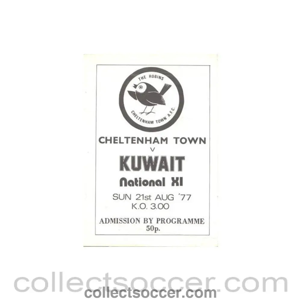 1977 - Cheltenham Town v Kuwait National XI official programme 21/08/1977 - Collect Soccer