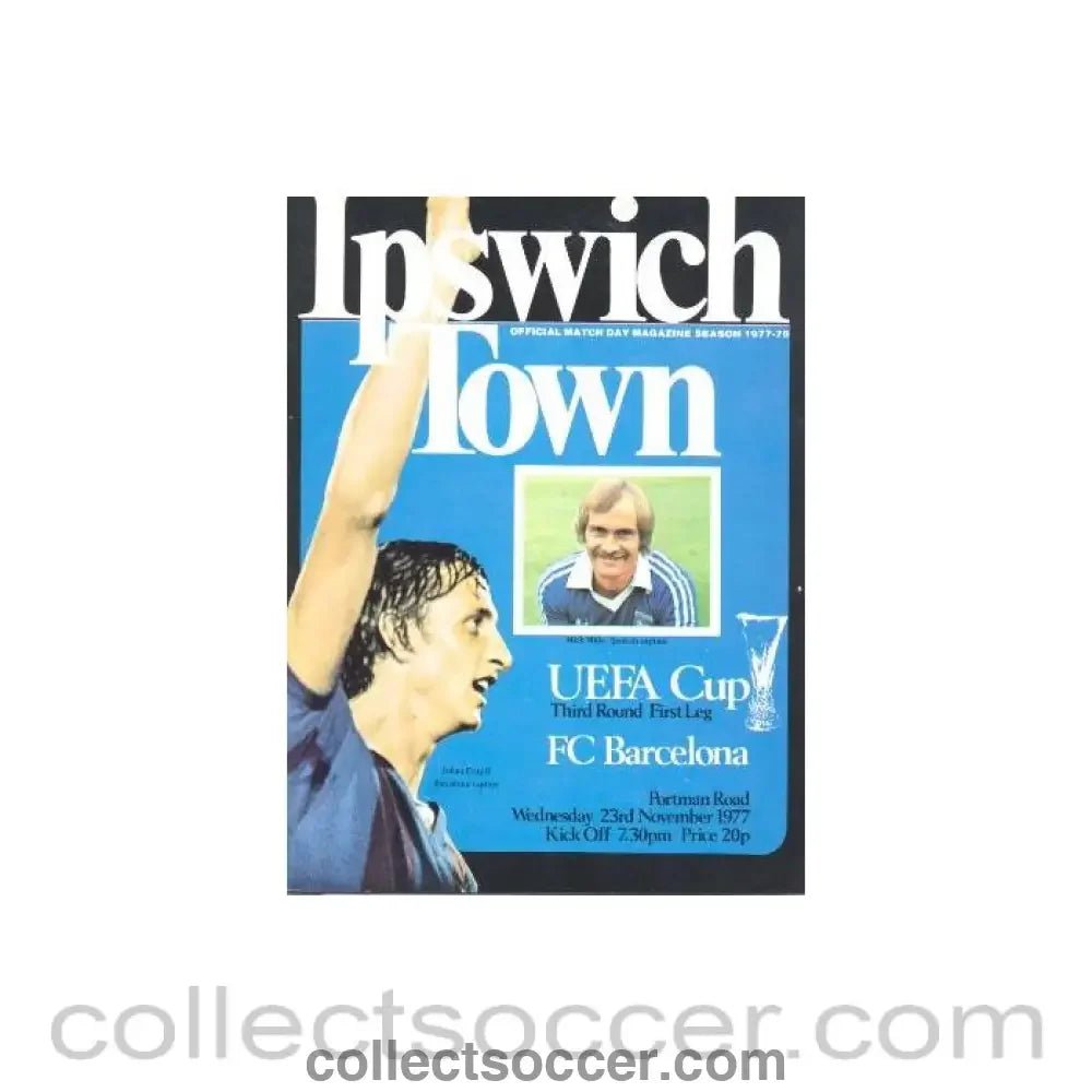 1977 - Ipswich Town v Barcelona official programme 23/11/1977 UEFA Cup - Collect Soccer