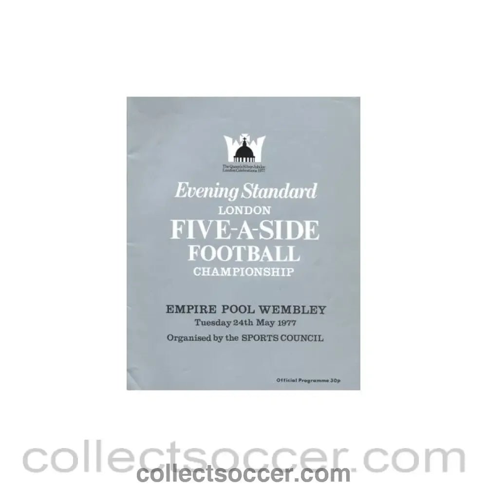 1977 London Five - a - side Evening Standard official programme 24/05/1977 - Collect Soccer