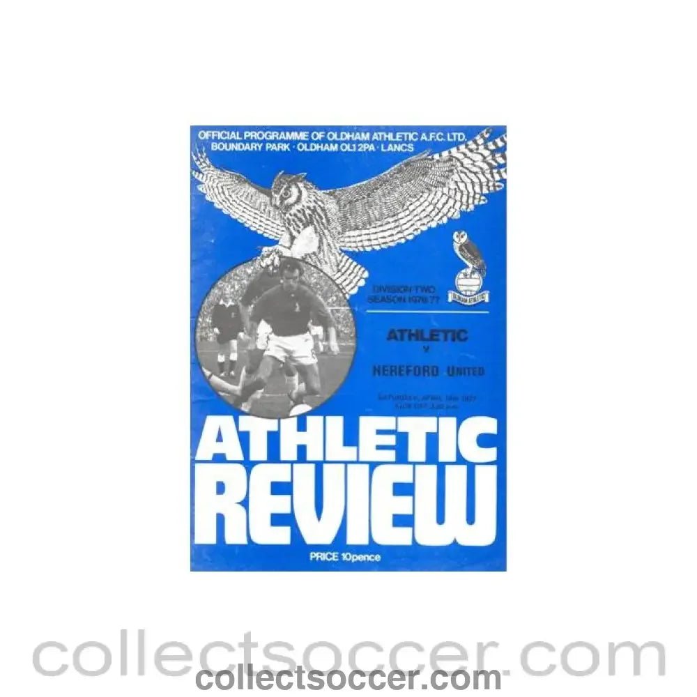 1977 - Oldham Athletic v Hereford United official programme 16/04/1977 Football League - Collect Soccer