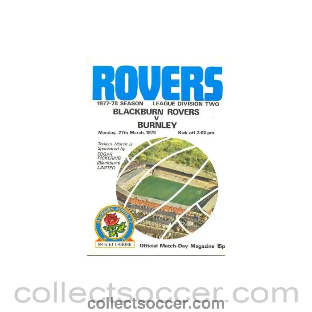 1978 - Blackburn Rovers v Burnley official programme 27/03/1978 - Collect Soccer