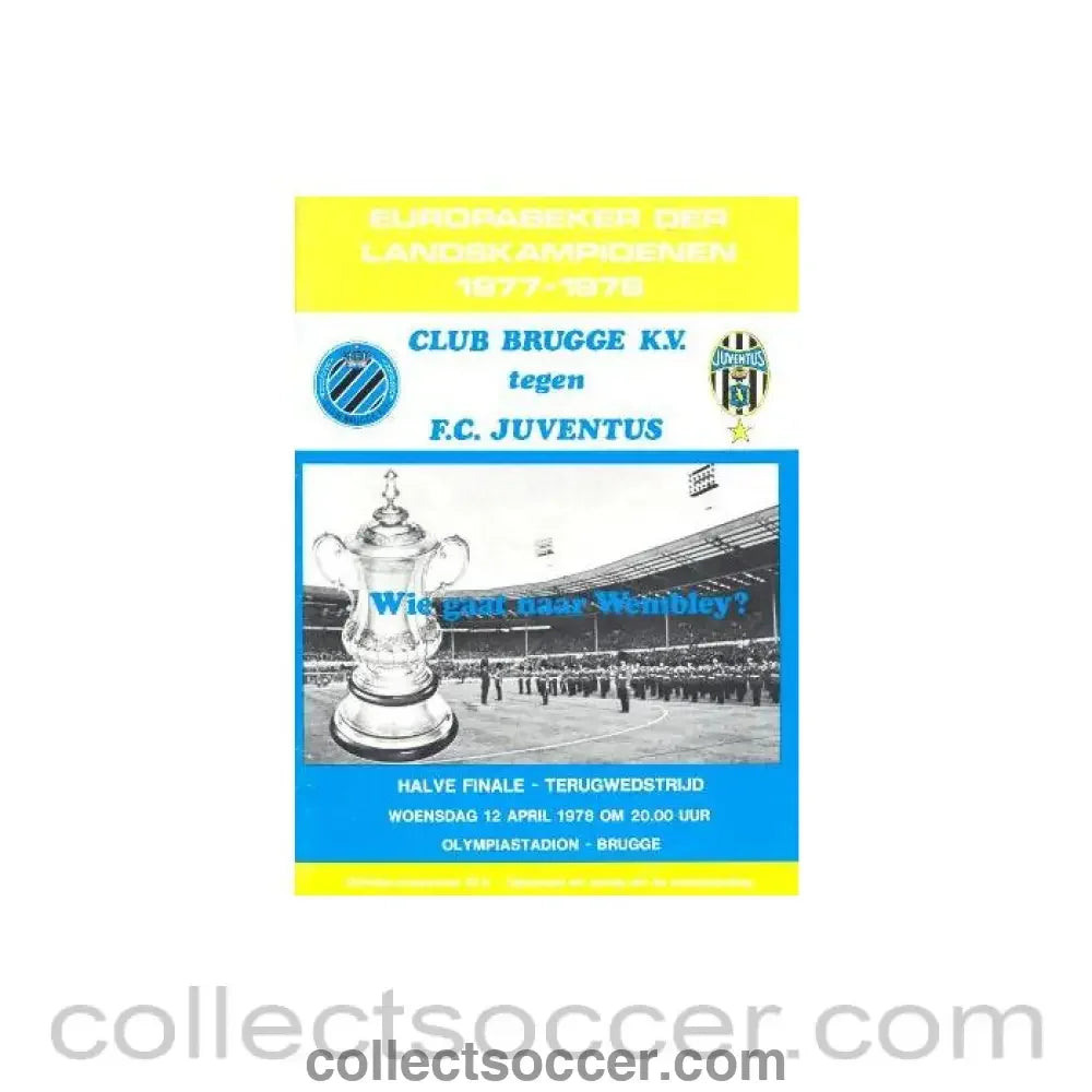 1978 Clup Brugge v Juventus official programme 12/04/1978 European Cup Semi-Final