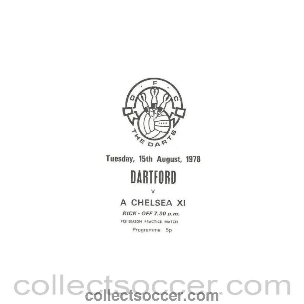 1978 - Dartford vChelsea official programme 15/08/1978 with a handwritten postcard - Collect Soccer