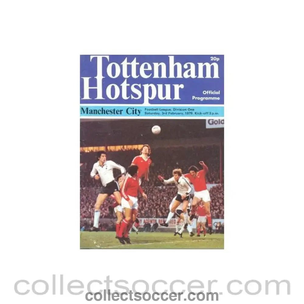 1979 - Tottenham Hotspur v Manchester City official programme 03/02/1979 Football League - Collect Soccer