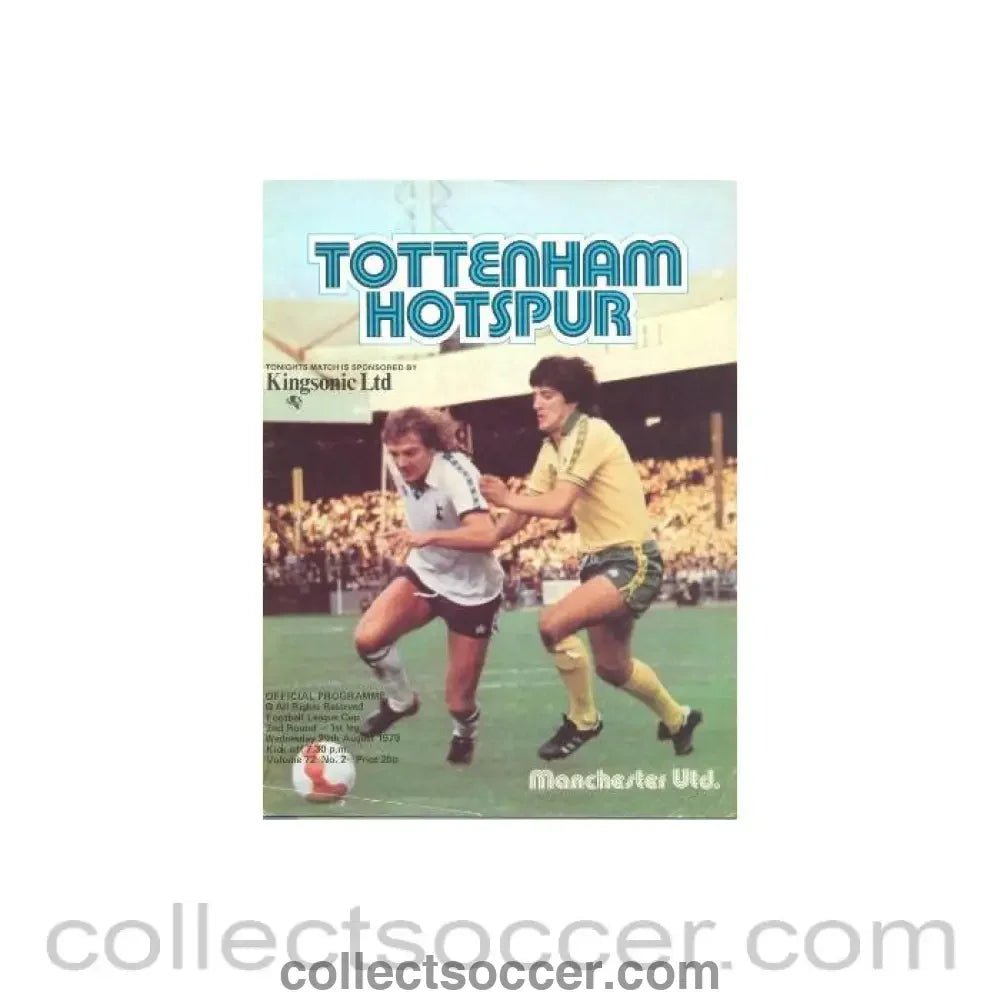 1979 - Tottenham Hotspur v Manchester United official programme 29/08/1979 Football League - Collect Soccer