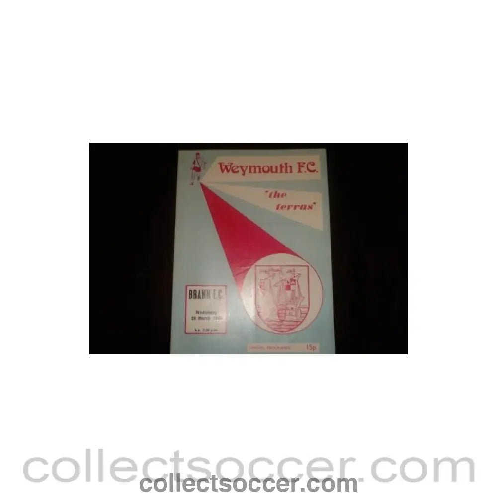 1979 - Weymouth v Brann official programme 28/03/1979, Semi-Professional International - Collect Soccer