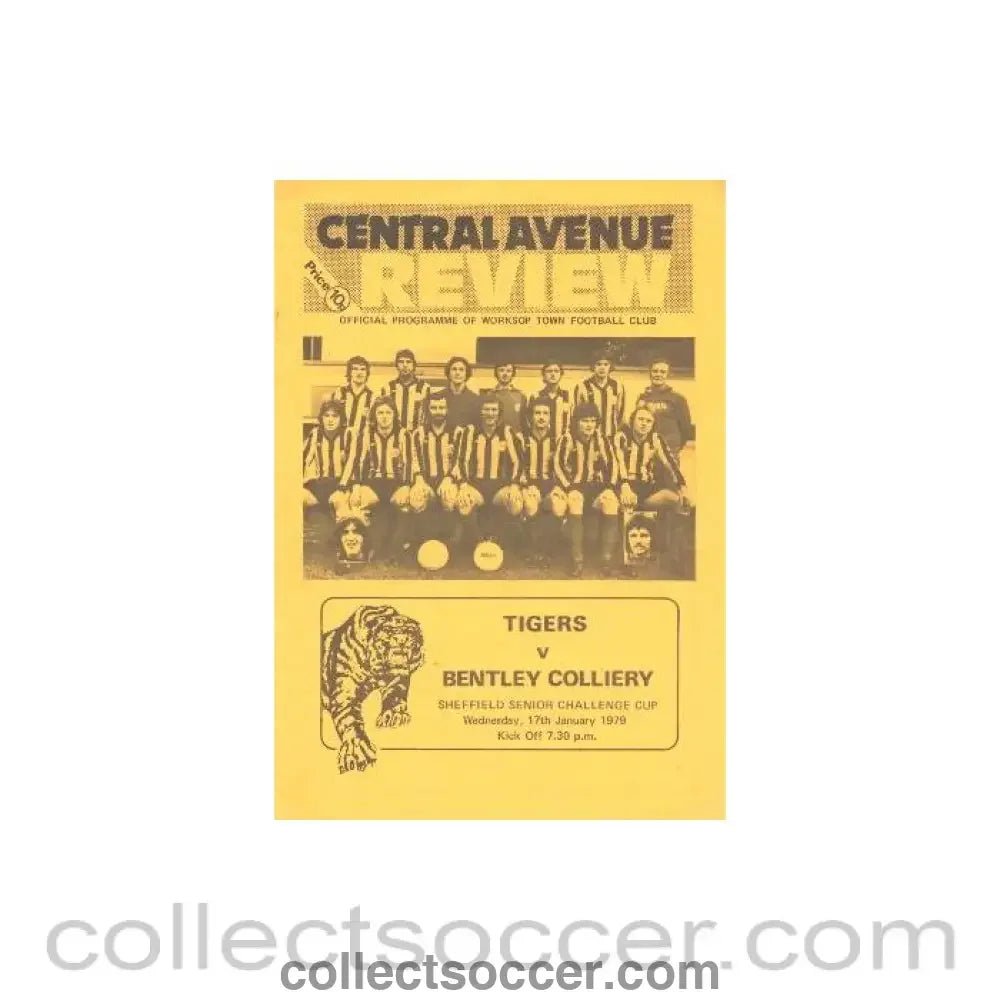 1979 - Worksop Town v Bentley Colliery official programme 17/01/1979 Sheffield Senior Challenge Cup - Collect Soccer