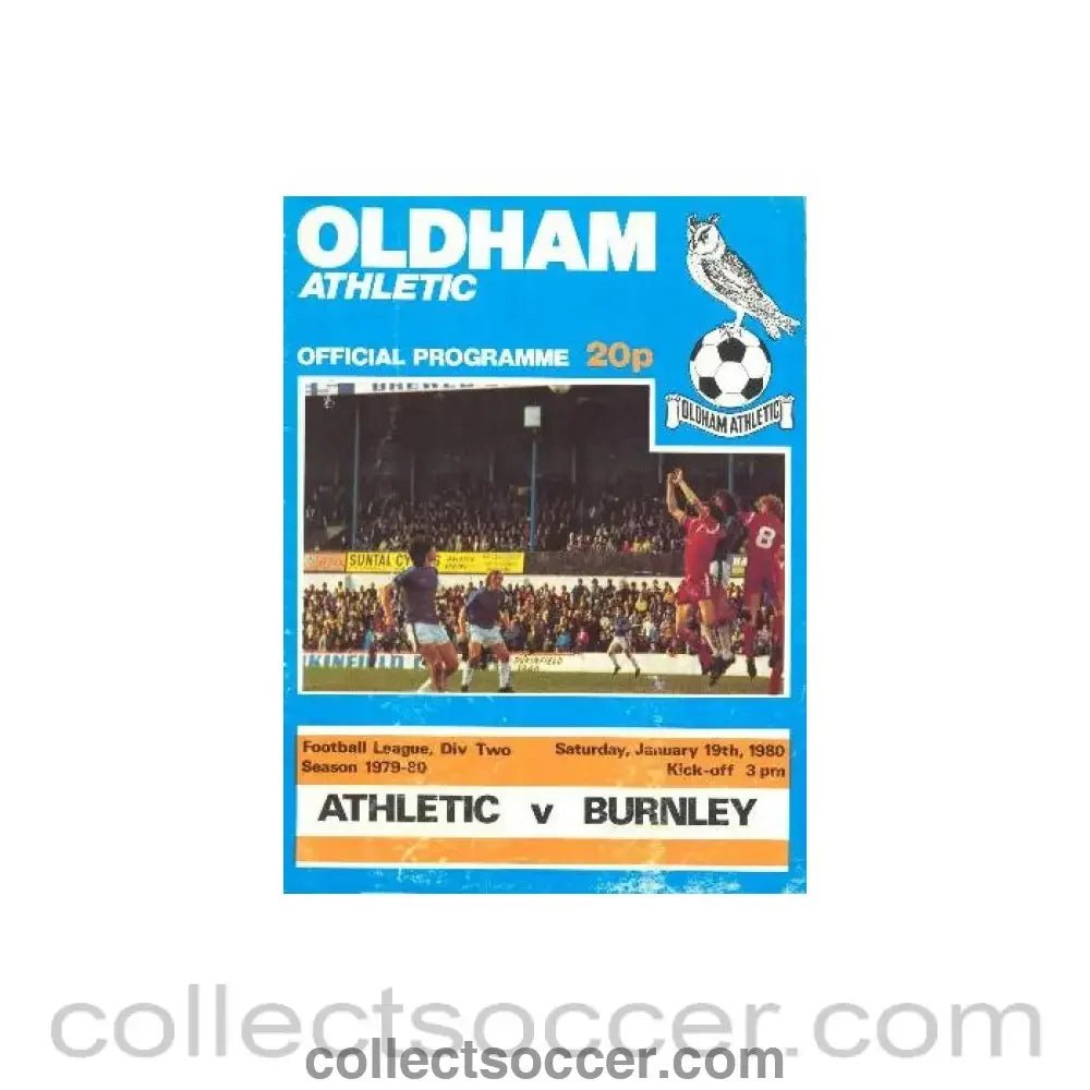 1980 - Oldham Athletic v Burnley official programme 19/01/1980 - Collect Soccer