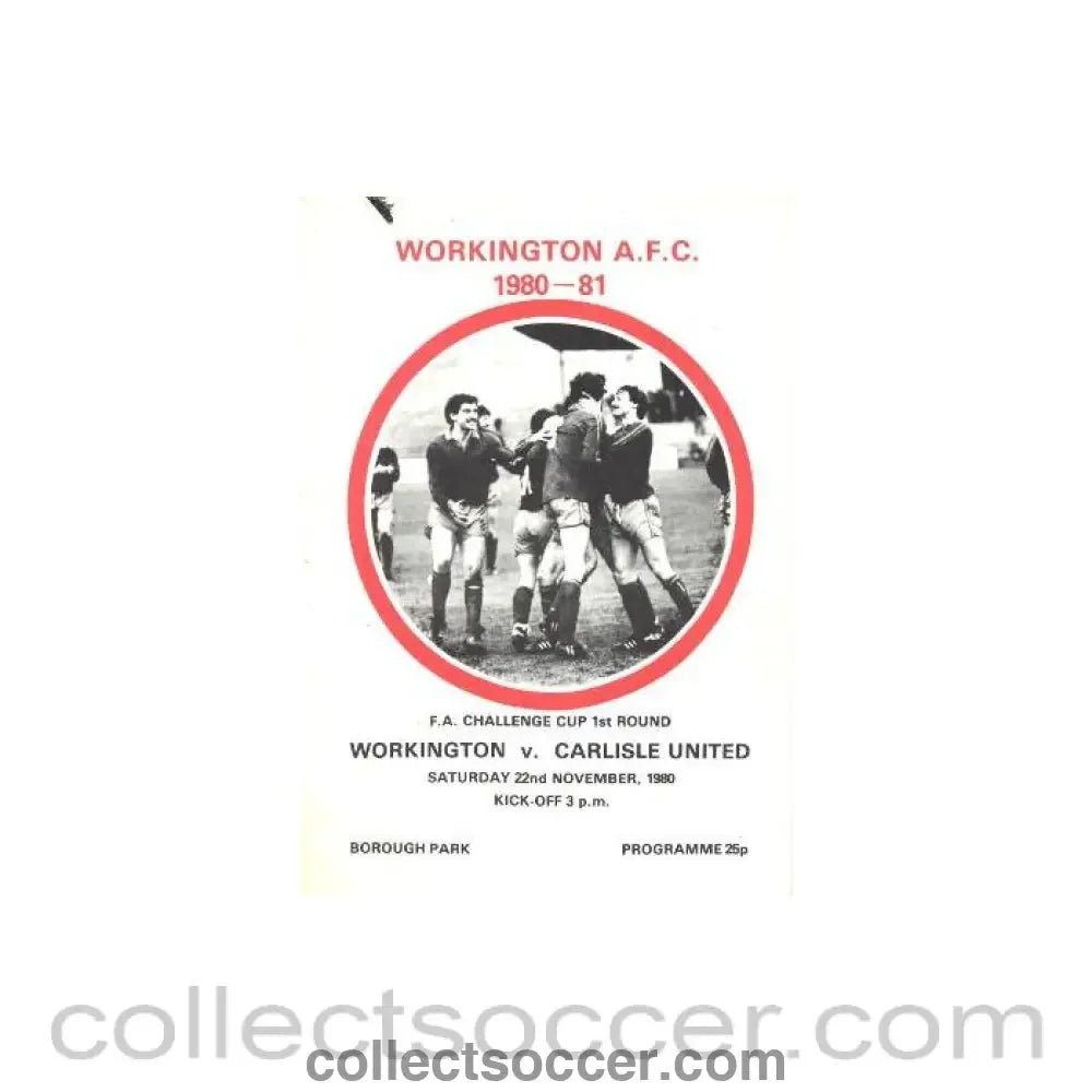 1980 - Workington v Carlisle United official programme 22/11/1980 F.A. Cup - Collect Soccer