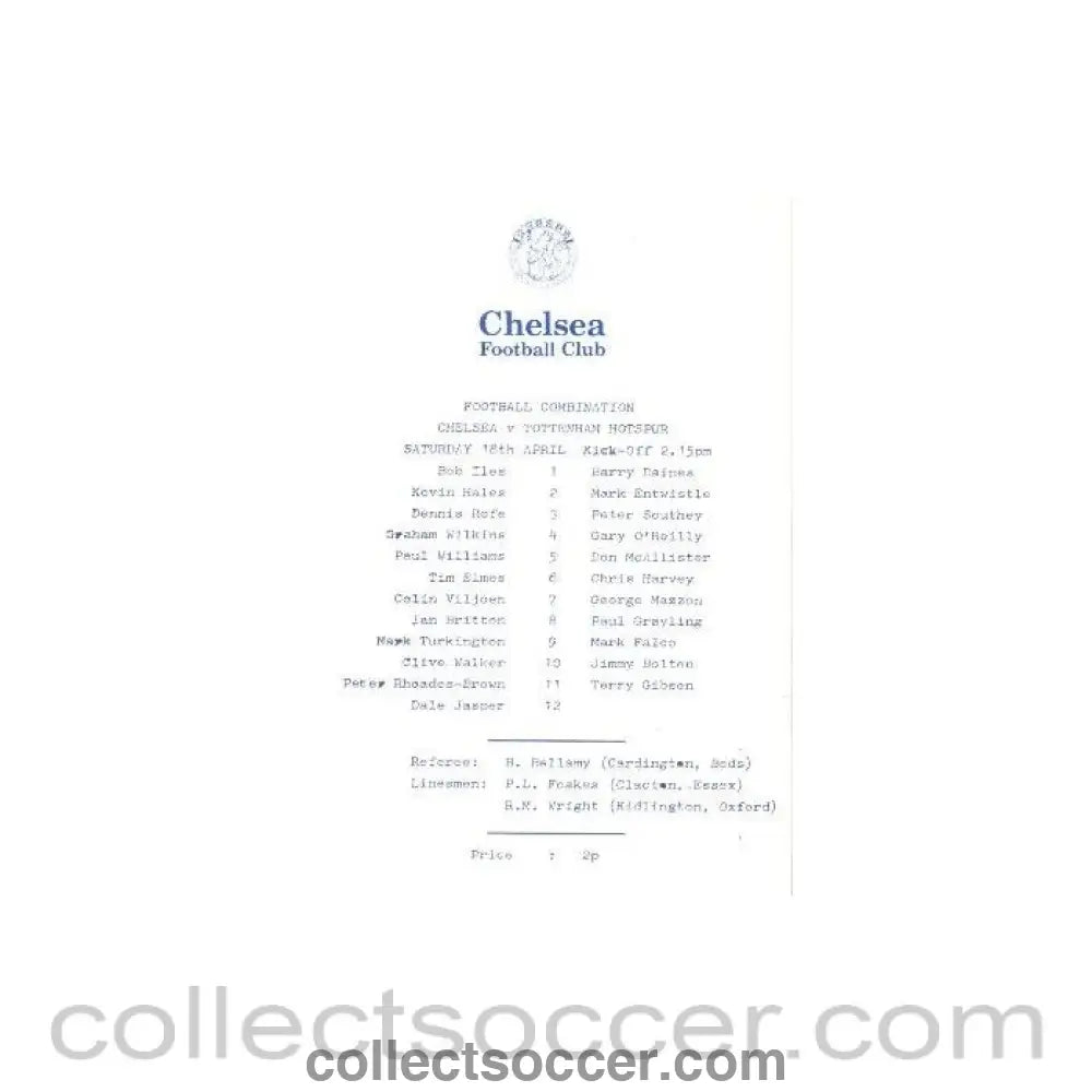 1982 - Chelsea v Tottenham Hotspur official programme 18/04/1982 Reserves - Collect Soccer