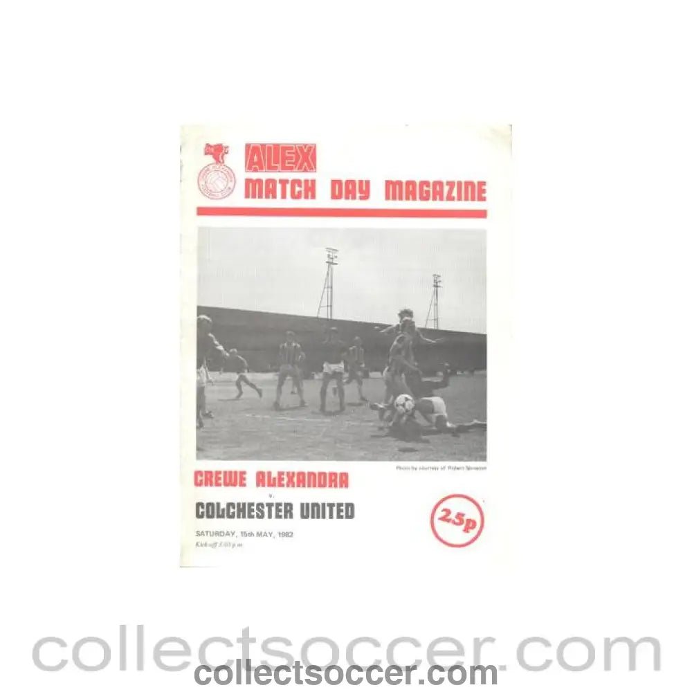 1982 - Crewe Alexandra v Colchester United official programme 15/05/1982 Football League - Collect Soccer