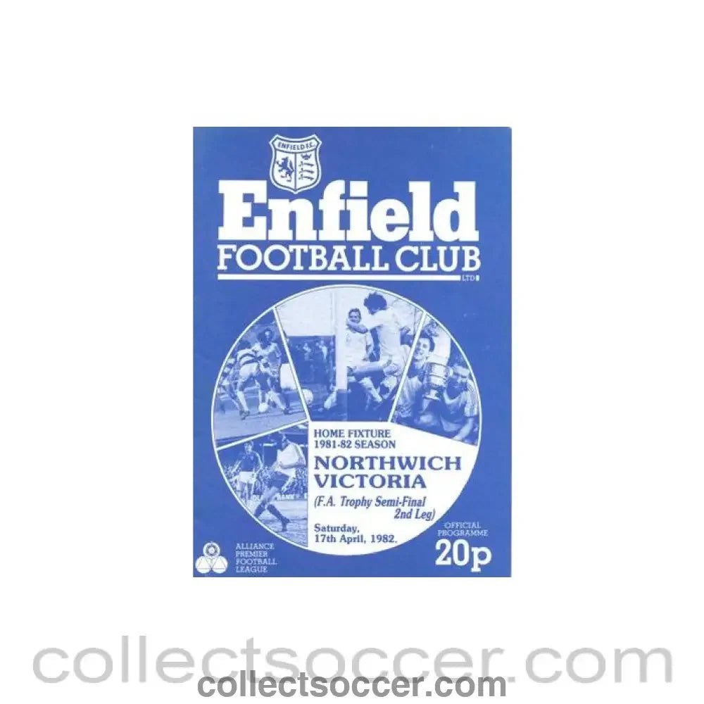 1982 - Enfield v Northwich Victoria official programme 17/04/1982 F.A. Trophy Semi - Final 2nd Leg - Collect Soccer