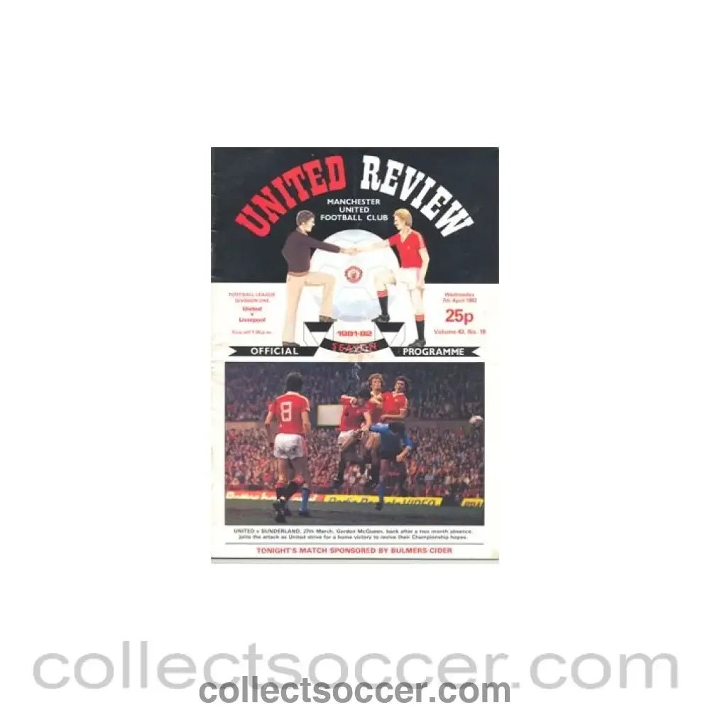 1982 - Manchester United v Liverpool official programme 07/04/1982 - Collect Soccer