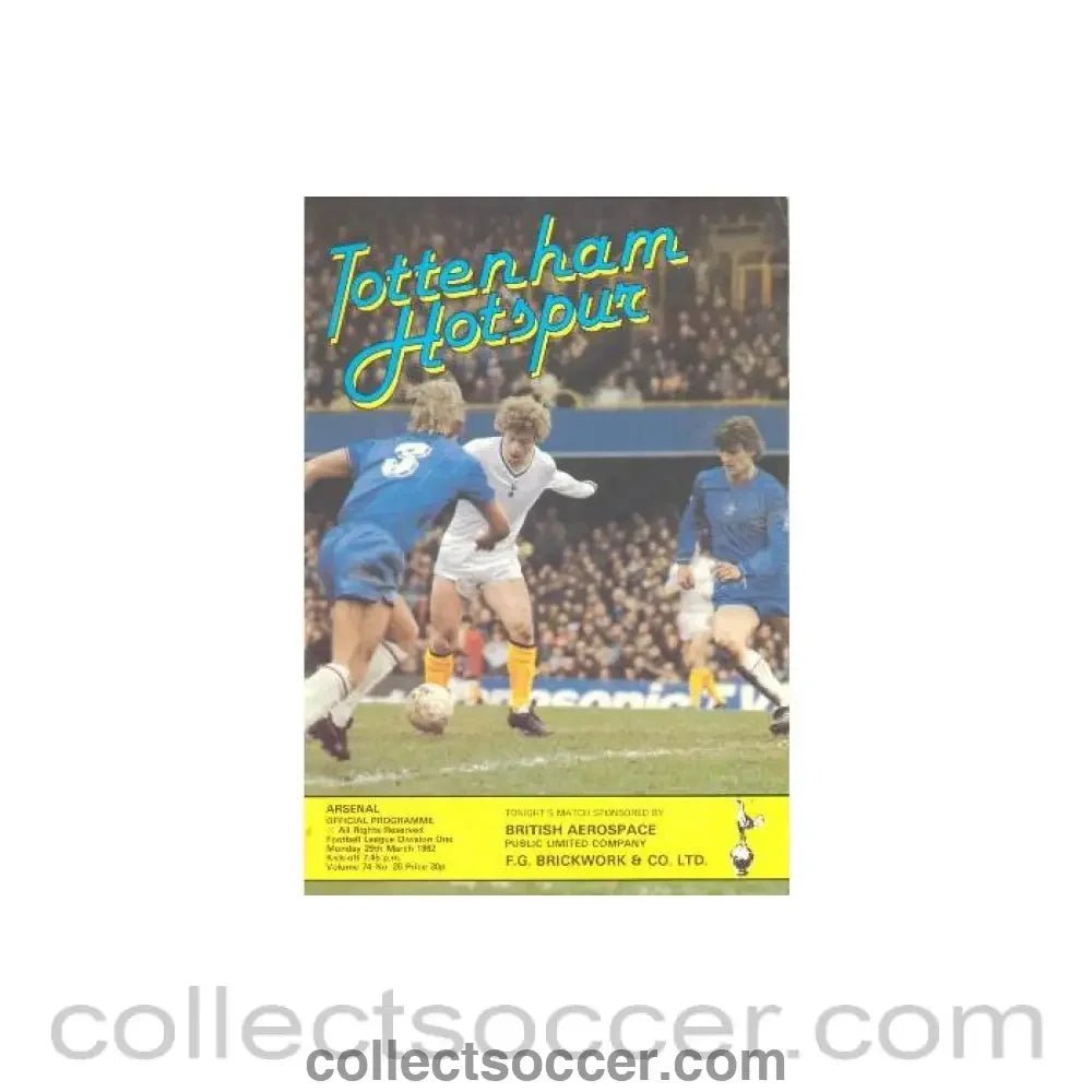 1982 - Tottenham Hotspur v Arsenal official programme 29/03/1982 Football League - Collect Soccer