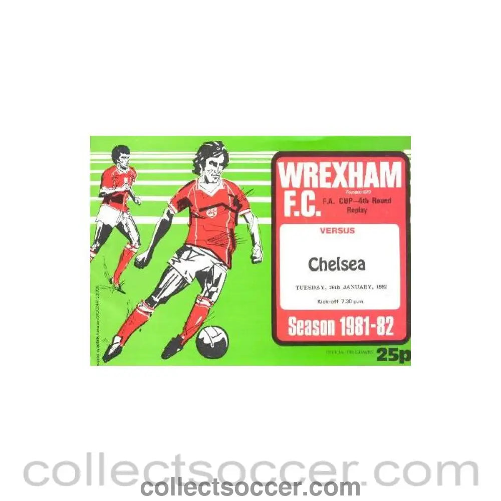 1982 - Wrexham v Chelsea FA Cup 4th Round Replay official football programme 26/01/1982