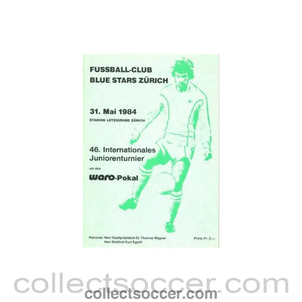 1984 46th International Junior Toutnament for the Waro Cup in Zurich, Switzerland official programme 31/05/1984 - Collect Soccer