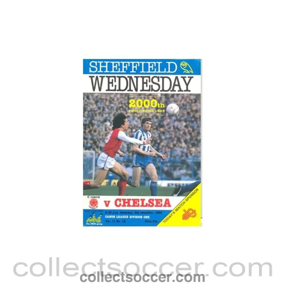 1984 - Sheffield Wednesday v Chelsea official programme 08/12/1984 - Collect Soccer