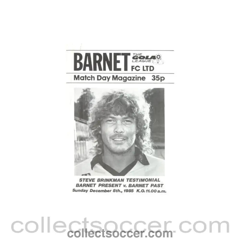 1985 - Barnet Present v Barnet Past official programme 08/12/1985 Steve Brinkman Testimonial Match - Collect Soccer