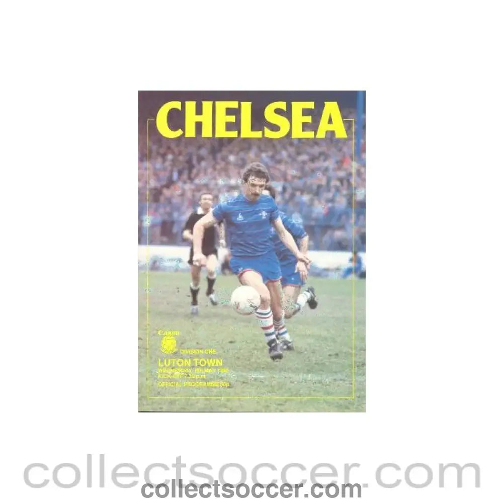 1985 - Chelsea v Luton Town official programme 08/05/1985