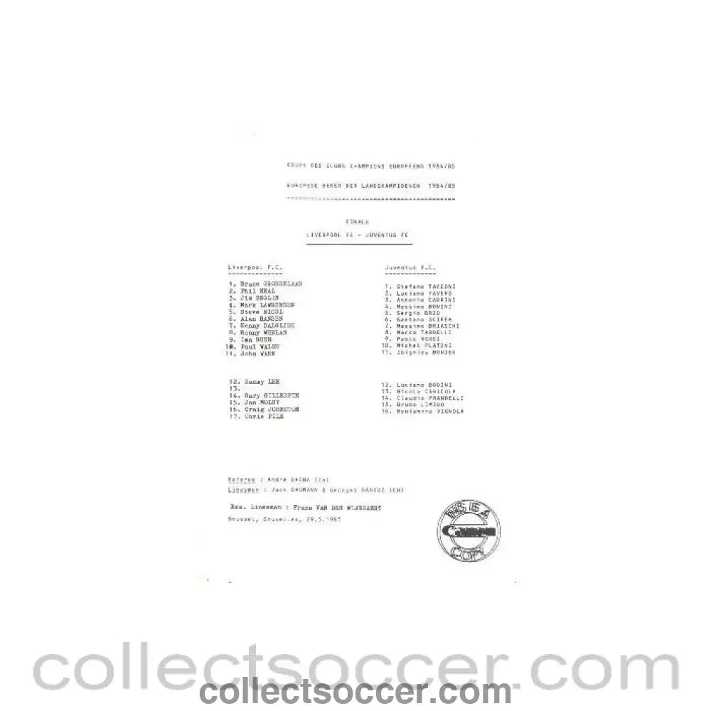 1985 - Liverpool v Juventus official teamsheet with an enclosed Communique 29/05/1985 European Cup Final