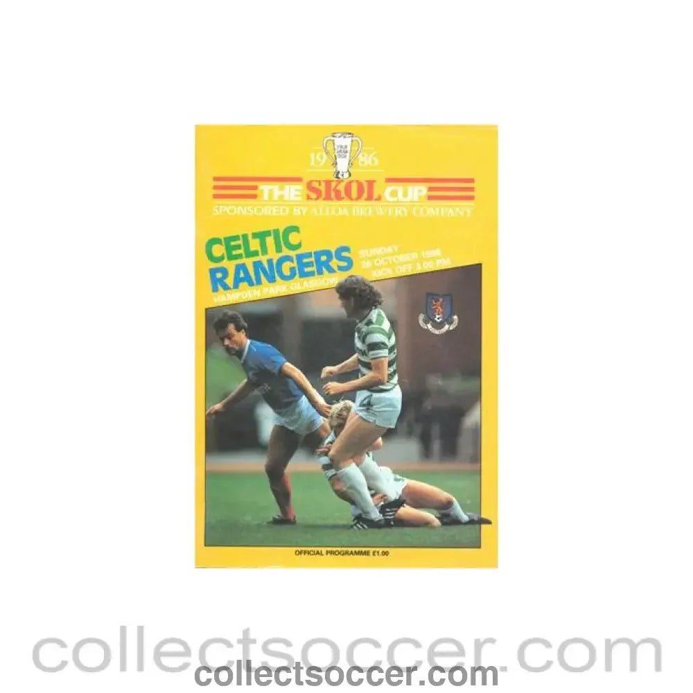 1986 - Celtic v Glasgow Rangers official programme 26/10/1986 Skol Cup - Collect Soccer