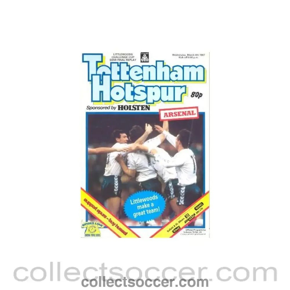 1987 - Tottenham Hotspur v Arsenal official programme 04/03/1987 Littlewoods Cup Semi - Final Replay - Collect Soccer