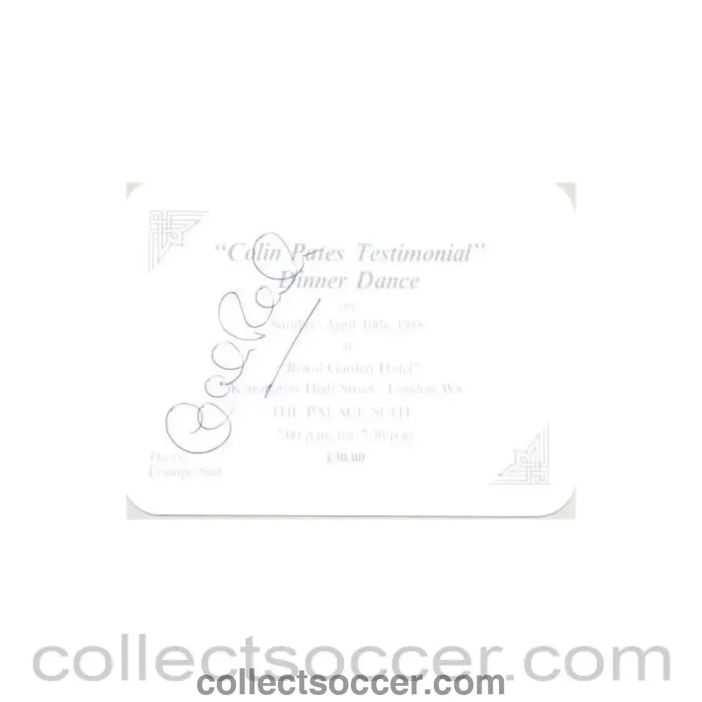 1988 - Chelsea Colin Pates testimonial dinner dance 10/04/1988 signed by Colin Pates pass