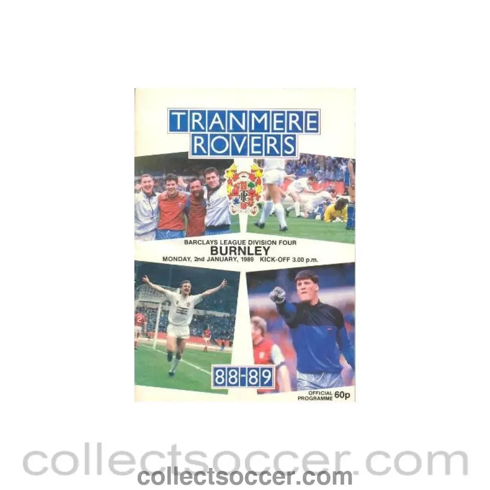 1989 - Tranmere Rovers v Burnley official programme 02/01/1989 League - Collect Soccer