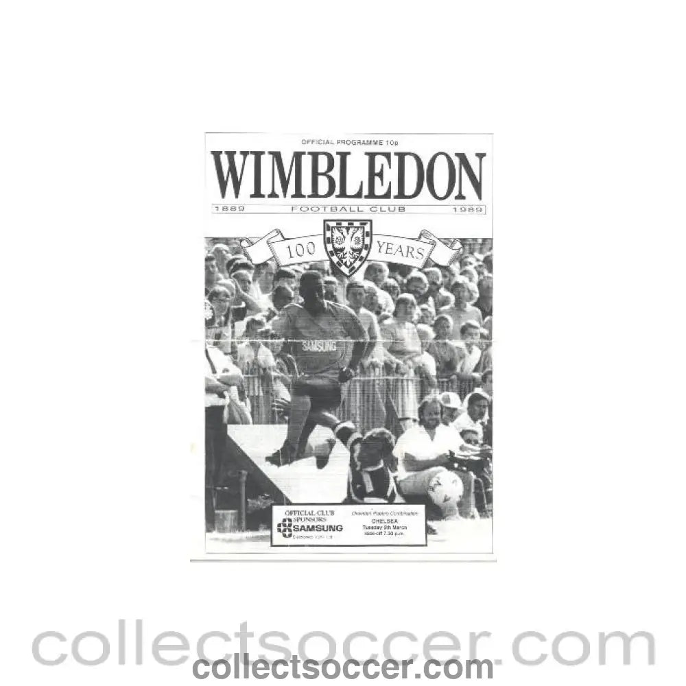 1989 - Wimbledon vChelsea official programme 06/03/1989 Ovenden Papers Combination - Collect Soccer