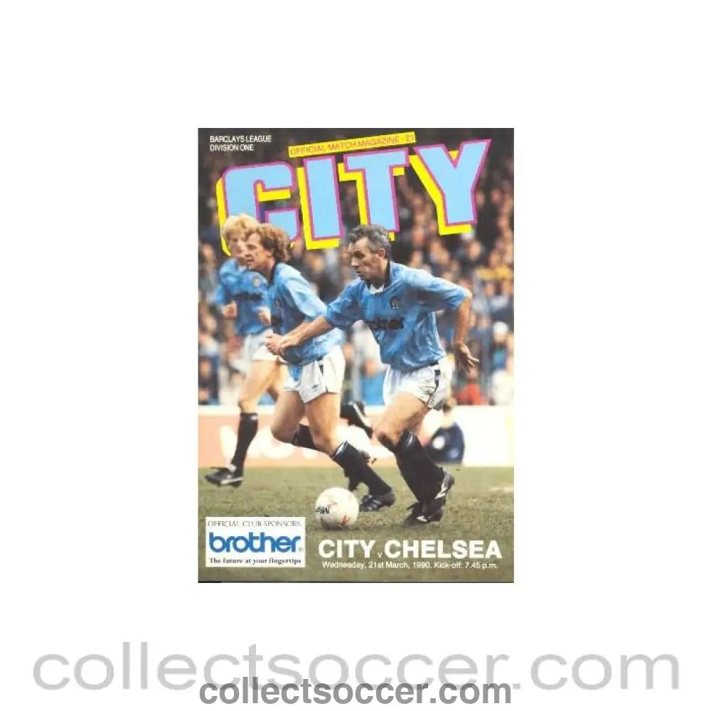 1990 - Manchester City vChelsea official programme 21/03/1990 - Collect Soccer