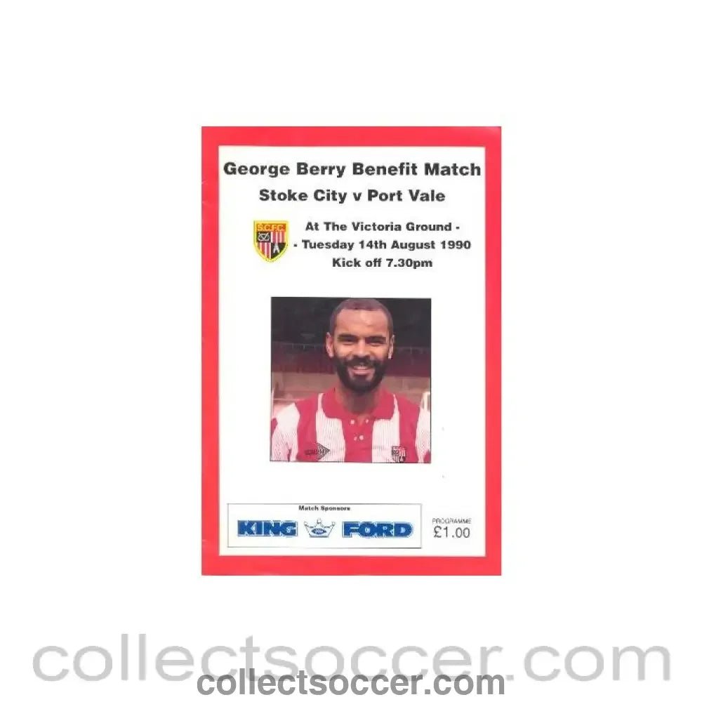 1990 - Stoke City v Port Vale official programme 14/08/1990 George Berry Benefit Match - Collect Soccer