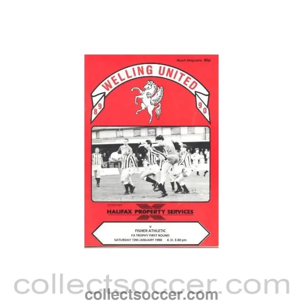 1990 - Welling United v Fisher Athletic official programme 13/01/1990 F.A. Trophy - Collect Soccer
