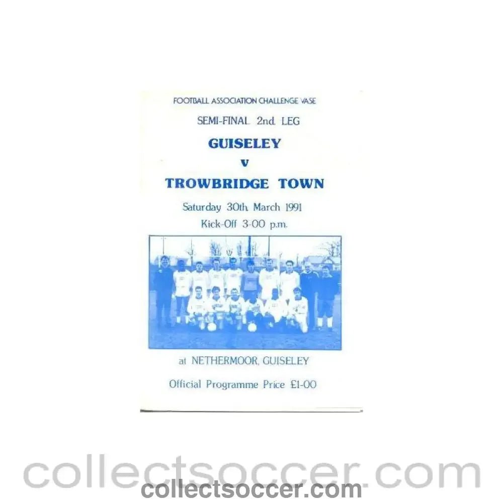 1991 - Guiseley v Trowbridge Town official programme 30/03/1991 Challenge Vase Semi - Final 2nd Leg - Collect Soccer