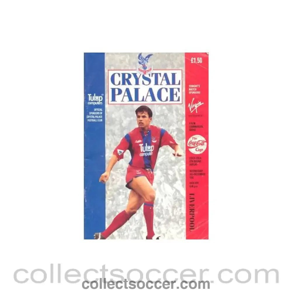 1992 - Crystal Palace v Liverpool official programme 16/12/1992 - Collect Soccer