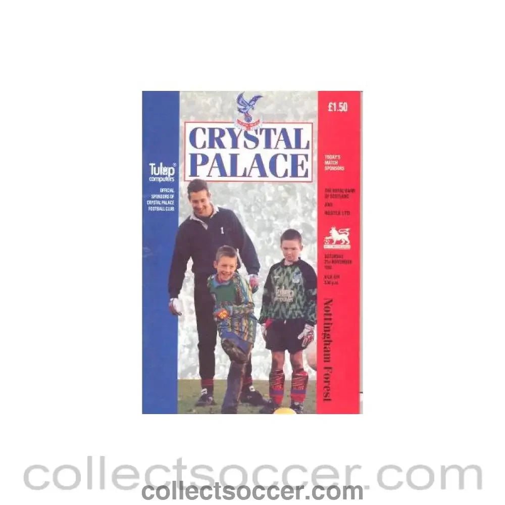 1992 - Crystal Palace v Nottingham Forest official programme 21/11/1992 - Collect Soccer