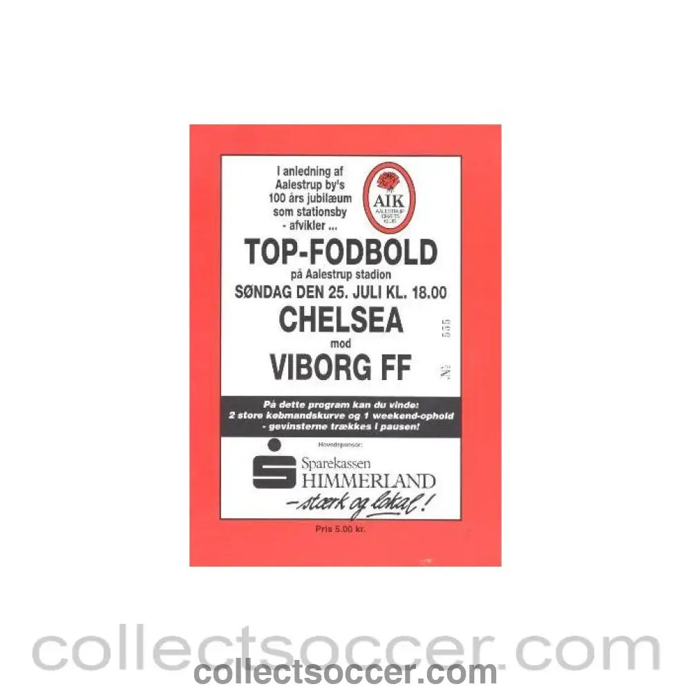1993 - Chelsea v Viborg official programme 25/07/1993 - Collect Soccer