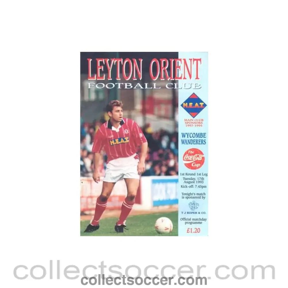 1993 - Leyton Orient v Wycombe Wanderers official programme 17/08/1993 Coca Cola Cup - Collect Soccer