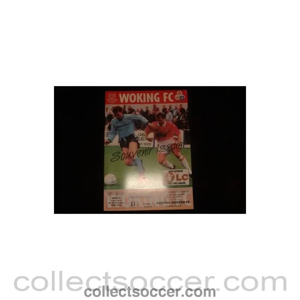 1993 - Woking v Kispest - Honved, Budapest, Hungary official programme 08/02/1993, Semi - Professional International - Collect Soccer