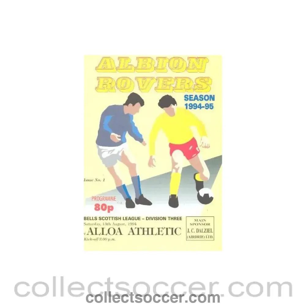 1994 - Albion Rovers v Alloa Athletic official programme 13/08/1994 Scottish League - Collect Soccer